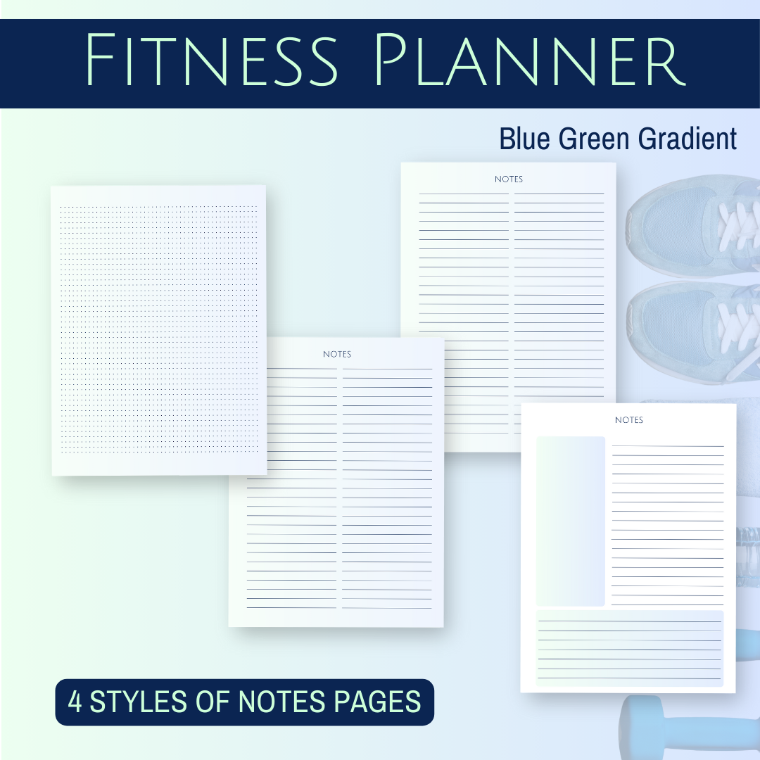 Fitness Planner (blue-green design) 4 styles of notes pages